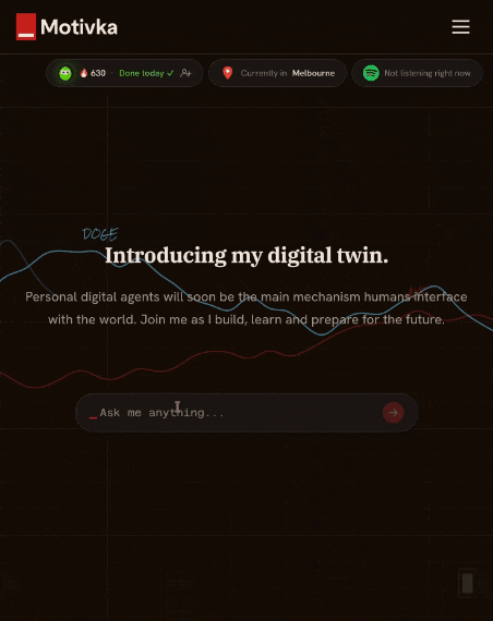 An animation showing the prompting interaction with my personal agent, Motivka